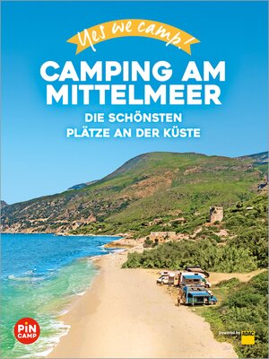 cover image of Yes we camp! Camping am Mittelmeer